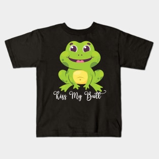 Kiss My Butt Green Frog Funny Frog Kids T-Shirt